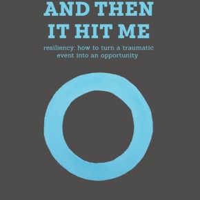 AND THEN IT HIT&nbsp;ME