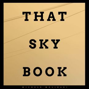 THAT SKY BOOK –&nbsp;photobook